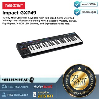 Nektar : Impact GXP49 by Millionhead (USB คีย์บอร์ด MIDI คอนโทรลเลอร์ 49 คีย์)