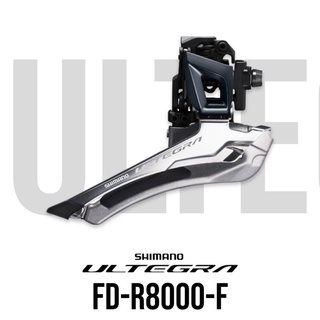 ส่งฟรี🔥 สับจาน สับจานหน้า Shimano Ultegra FD-R8000-F (2x11-Speed) แบบแปะ รุ่นเชื่อม