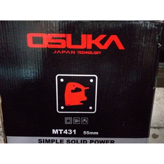 เลื่อยจิ๊กซอว์ OSUKA MT431 !!! ราคาดี !!!