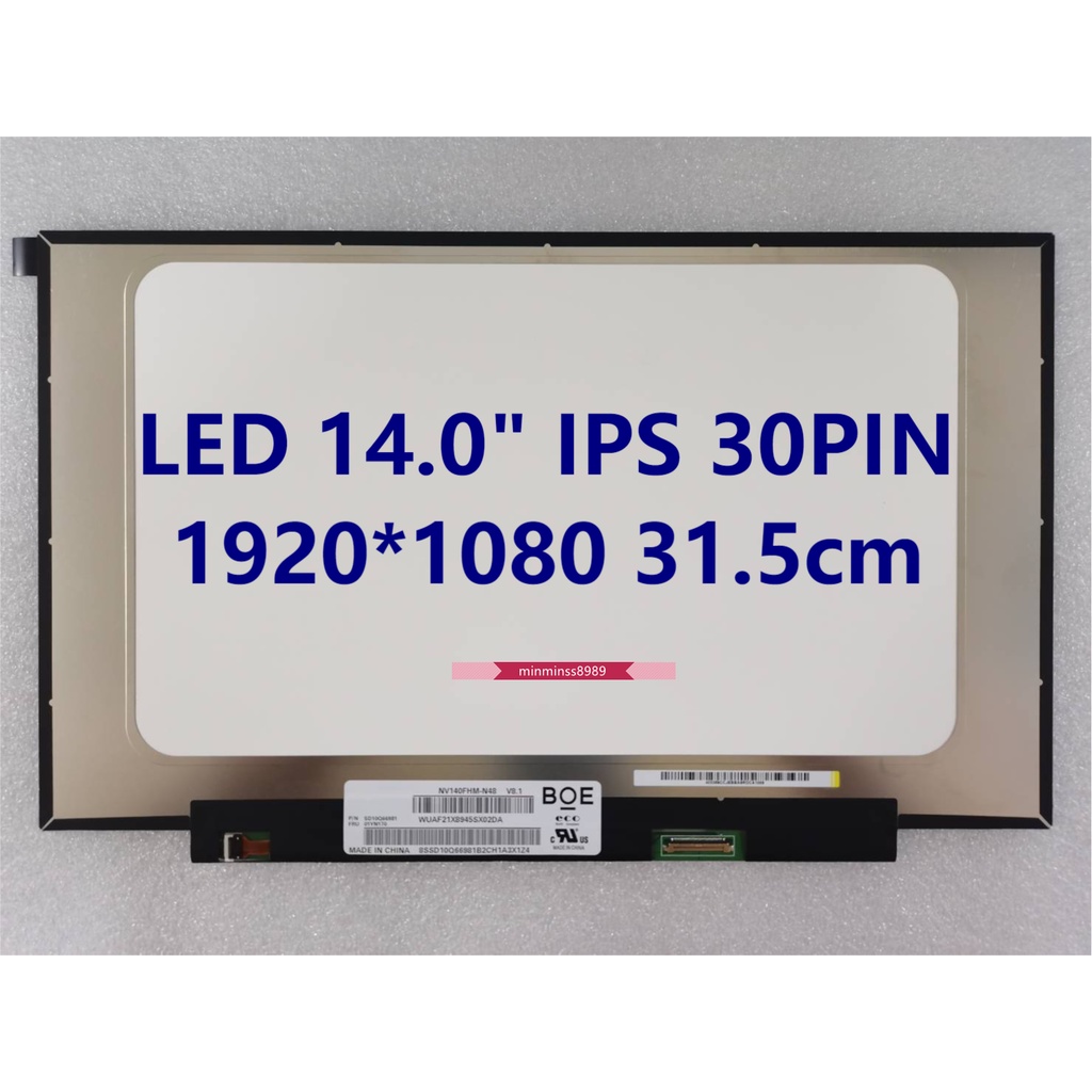 หน้าจอโน๊ตบุ๊คNOTEBOOK LED 14.0 ” IPS FHD 1920X1080 30pin ไมมีหู 31.5CM(N140HCA-EAC REV.C3) (N140HCE-EA3 REV.C1 ) #3