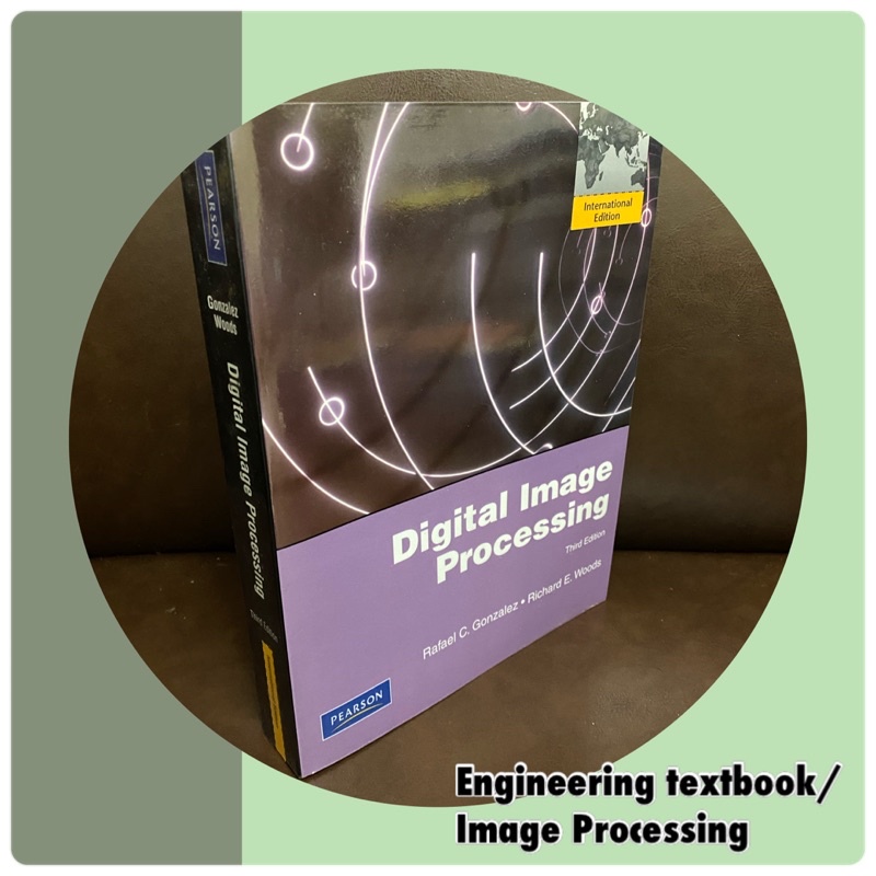 หนังสือ Digital Image Processing (engineering textbook) master base on image processing