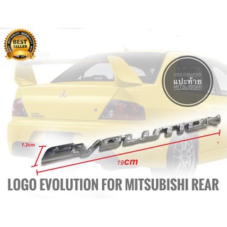 Logo Evolution แปะท้าย Mitsubishi ขนาด 19 x 1.2 cm มีกาวแปะด้านหลัง