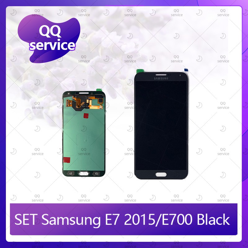 Set Samsung E7 2015/E700 อะไหล่จอชุด หน้าจอพร้อมทัสกรีน LCD Display Touch Screen อะไหล่มือถือ คุณภาพดี QQ service