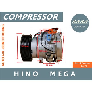 ของใหม่ มือ 1!!! COMPRESSOR Hino Mega  ร่อง 10PK 24v คอมเพลสเซอร์แอร์รถยนต์