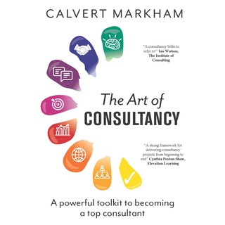 The Art of Consultancy : A Powerful Toolkit to Becoming a Top Consultant [Paperback] หนังสืออังกฤษมือ1(ใหม่)พร้อมส่ง