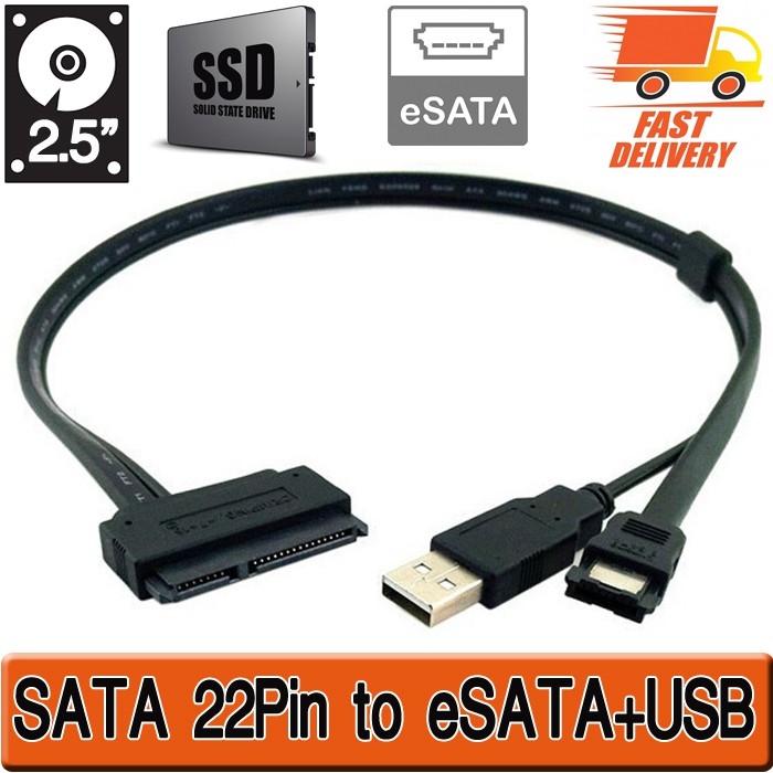 สาย eSATA Powered to SATA 22pin + USB Powered (ต่อตรงเข้ากับ Hard Drive 2.5" (5v.) & HDD 3.5" (12v.)