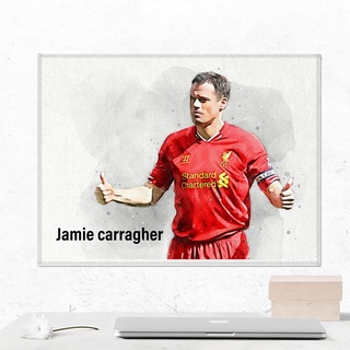 โปสเตอร์ ผ้าแคนวาส Jamie carragher Liverpool เจมี คาร์เรเกอร์ ตำนาน นักเตะ ลิเวอร์พูล ภาพวาด ศิลปะ นักบอล นักฟุตบอล