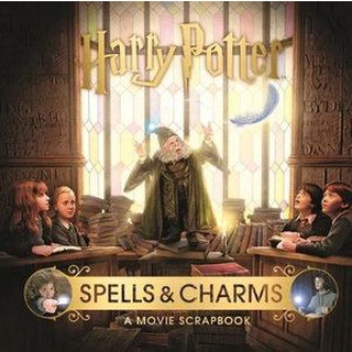 (NEW) หนังสือภาษาอังกฤษ HARRY POTTER: SPELLS &amp; CHARMS (A MOVIE SCRAPBOOK)