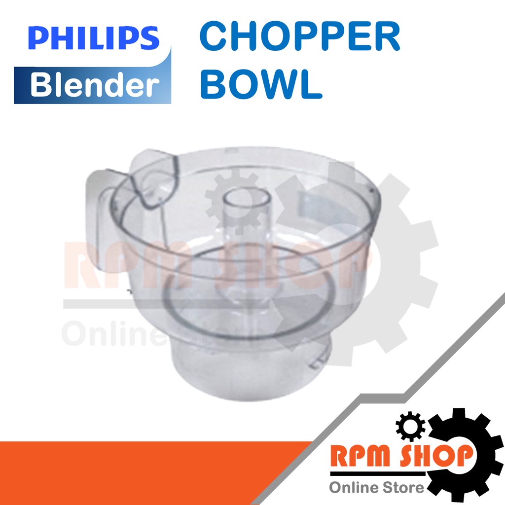 Chopper Bowl โถบดสับ  PHILIPS  อะไหล่แท้สำหรับเครื่องปั่น PHILIPS รุ่น HR2115,2116,2117,2118และ2120 (996510075739)