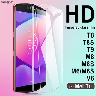 ฟิล์มกระจกนิรภัย HD สําหรับ Meitu T8 T9 T8S V6 M8 M8S M6 M6S T9 Limited Edition ฟิล์มป้องกัน