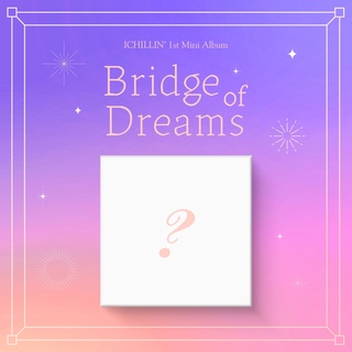 ICHILLIN  -  Bridge of Dreams (1ST MINI ALBUM)