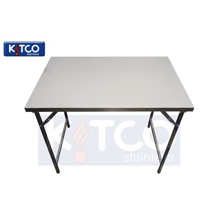 โต๊ะพับสเตนเลส เกรด 201 ขาตรง -  Kitco Stainless