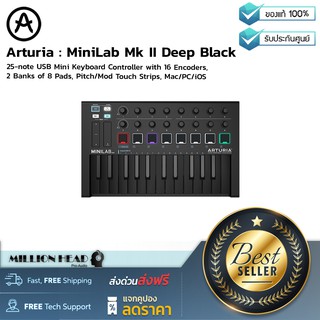 Arturia : MiniLab MkII Deep Black MkII by Millionhead (Midi Keyboard ขนาด 25 คีย์ แบบพกพา รุ่นสีพิเศษดำเข้ม)