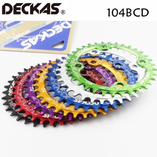 Deckas 104BCD จานหน้ารถจักรยานเสือภูเขา ทรงกลม แคบ กว้าง 32T 34T 36T 38T 104 BCD