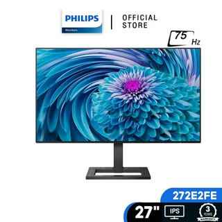 Philips 27" IPS 75Hz /FreeSync /1920x1080 /4ms / HDMI,VGA,DP รุ่น 272E2FE/67 จอมอนิเตอร์ Monitor