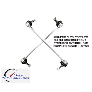 AK23 PAIR 2X VOLVO V60 V70 S60 S80 XC60 XC70 FRONT STABILISER ANTI ROLL BAR DROP LINK 30648461 1377849 กันโคลง