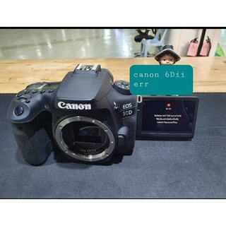 ซ่อมกล้อง Canon 6Dii err20 ซ่อมด่วน ของถึงทำเลย ส่งกลับวันถัดไปครับผม