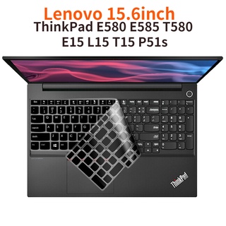 ฟิล์มซิลิโคนป้องกันคีย์บอร์ด 15.6 นิ้ว สําหรับ Lenovo ThinkPad E580 E595 P52 E585 L590 E15 L15 T15 P51s