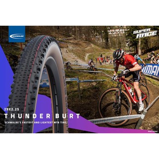 ยางนอก Schwalbe Thunderburt ขนาด 29" แบบ tubeless (ใช้โดยไม่ต้องใช้ยางในก็ได้)