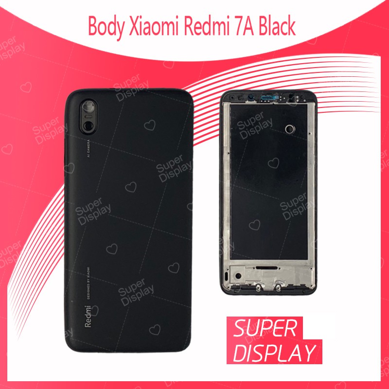 Xiaomi Redmi 7A อะไหล่บอดี้ เคสกลางพร้อมฝาหลัง Body For Xiaomi Redmi 7A Super Display