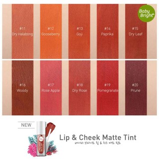 Baby bright lip &amp; cheek matt tint 2.4g. เบบี้ไบรท์ ลิปแมท ชีค ทิ้น สวย เนียนนุ่ม ติดทนนาน ตลอดวัน #12