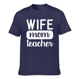 เสื้อยืด พิมพ์ลาย Wife Mom Teacher เหมาะกับของขวัญ สําหรับคุณแม่