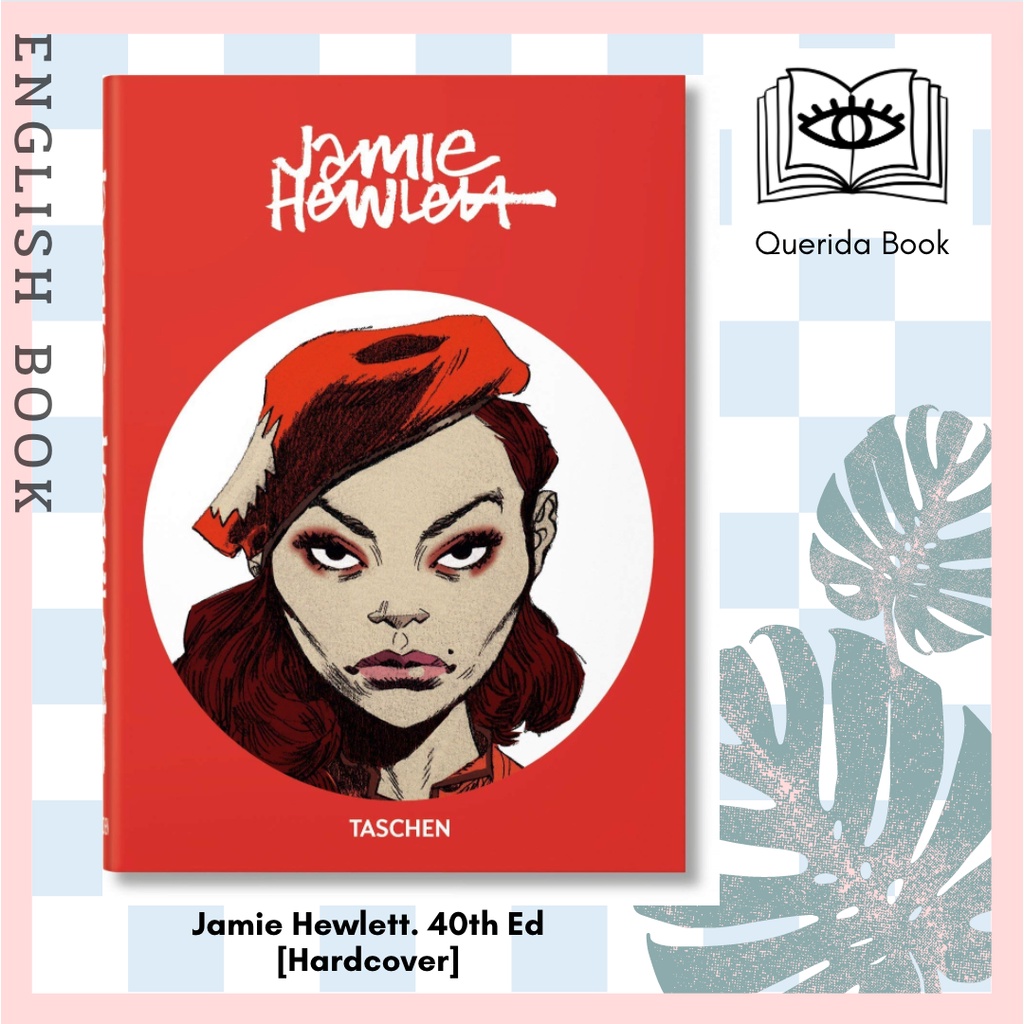 [Querida] Jamie Hewlett. 40th Ed. : Mehrsprachige Ausgabe (2020. 512 S. 21.70 cm) [Hardcover] by Jamie Hewlett