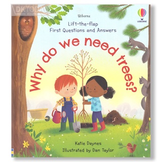 DKTODAY หนังสือ USBORNE LIFT-THE-FLAP FIRST Q&amp;A WHY DO WE NEED TREES ?