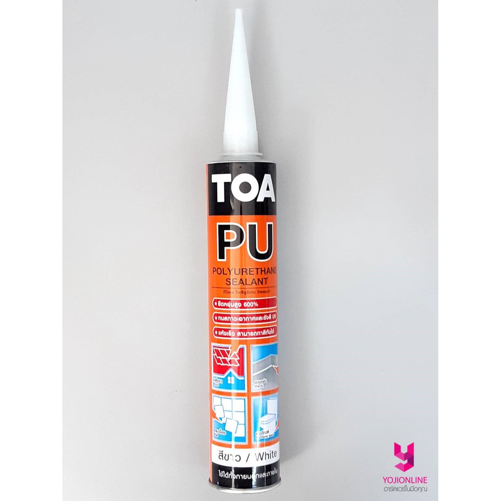 YOJI ONLINE พียู TOA PU ซีลแลนท์ สีขาว พียูโฟม 310 มล.
