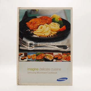 Imagine Delicate Cuisine Samsung Microwave Cookbook