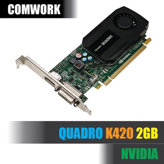 การ์ดจอ NVIDIA QUADRO K420 2GB GRAPHIC CARD GPU WORKSTATION SERVER LOW PROFILE COMWORK