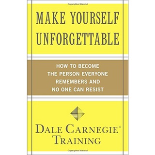 (C111) MAKE YOURSELF UNFORGETTABLE: DALE CARNEGIE TRAINING 9781439188224