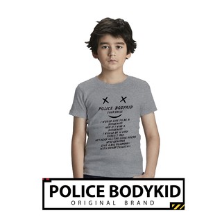 Police Bodykid เสื้อเด็ก ผู้หญิง/ผู้ชาย ขาว,ดำ,เทา  K129