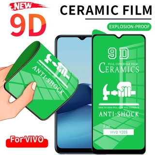 9D เซรามิกซอฟเมมเบรน  ป้องกันหน้าจอ VIVO V20 V21 V21E V23E Y1S U10 Y11 Y12 Y15 Y17 Y19 Y91 Y91i Y91C Y93 Y95 Y30 Y52 Y72 Y20i Y20S Y31 Y53S Y76 Y33S Y33T Y21 Y21S Y21A Y21T Y15S Y15A Y01 Y12S Y12A