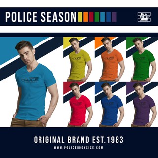 Police Bodysize  เสื้อยืดคอวี รุ่น Season ทรง Slim fit พอดีตัว ใส่ได้ทั้งผู้ชาย/ผู้หญิง (รหัส : FS007,BS005,XS004)