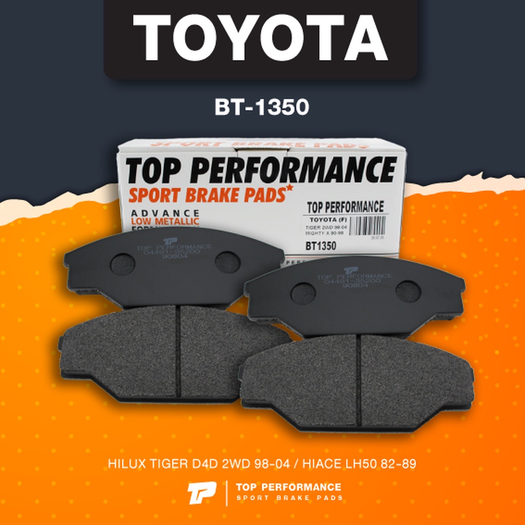 (ประกัน 3 เดือน) ผ้าเบรค หน้า TOYOTA HILUX TIGER D4D 2WD 98-04 / HIACE LH50 82-89 - TOP PERFORMANCE 