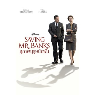 หนัง DVD Saving Mr. Banks (2013) สุภาพบุรุษนักฝัน
