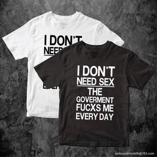 Morning เสื้อล้อเลียนการเมือง IDONTNEEDSEXผ้า Cotton หนานุ่ม ใส่สบาย ส่งไวจ้า SML