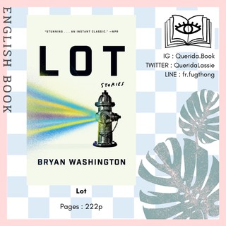 [Querida] หนังสือภาษาอังกฤษ Lot : Stories by Bryan Washington