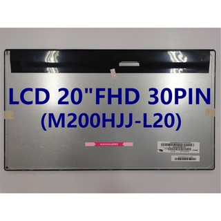 LCD 20.0 Panel All In One (30PIN) (M200HJJ-L20)(M200FGE-L20)