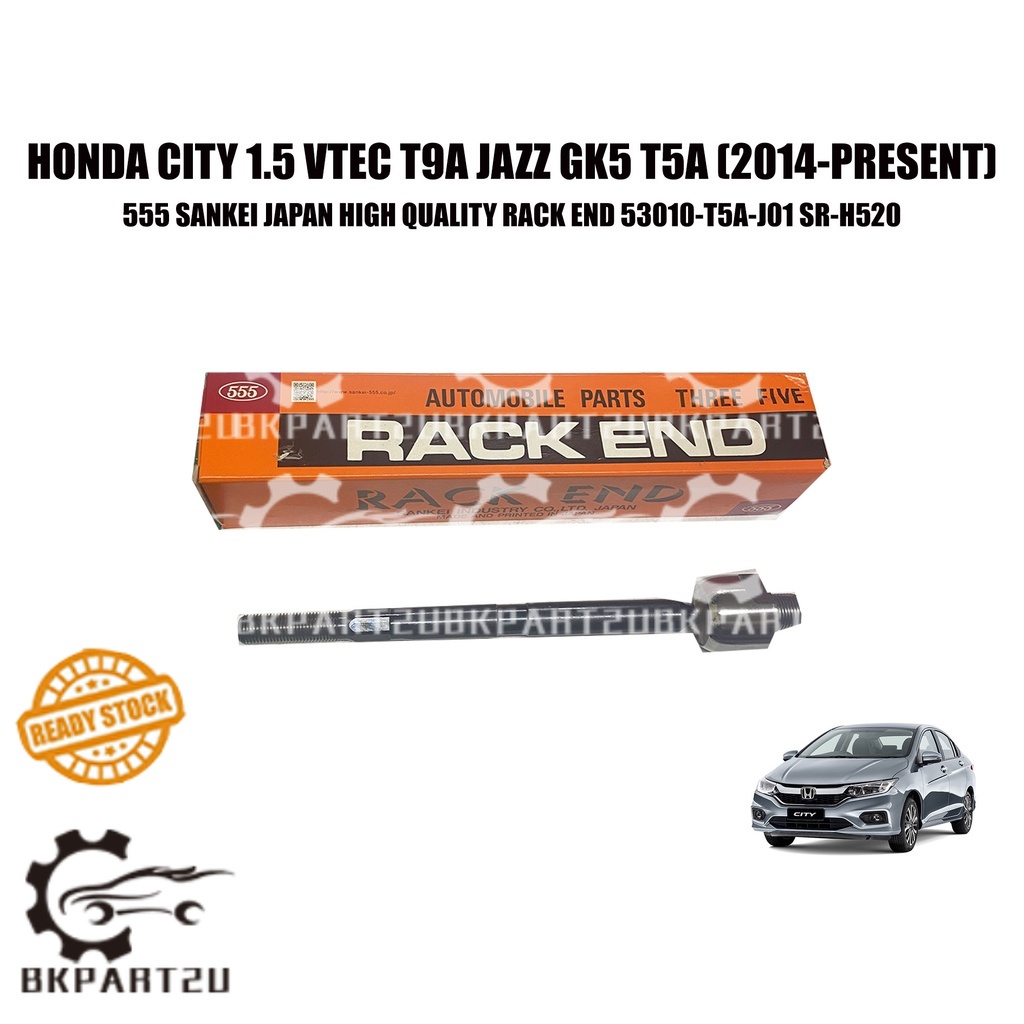 HONDA CITY 1.5 VTEC T9A JAZZ GK5 T5A STEERING BALL HEAD RACK END 555 SANKEI JAPAN TIGA LIMA 53010-T5
