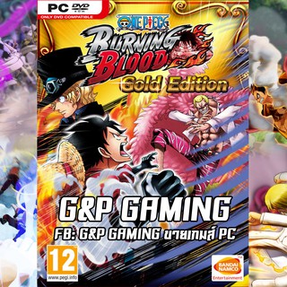 [PC GAME] แผ่นเกมส์ One Piece Burning Blood PC