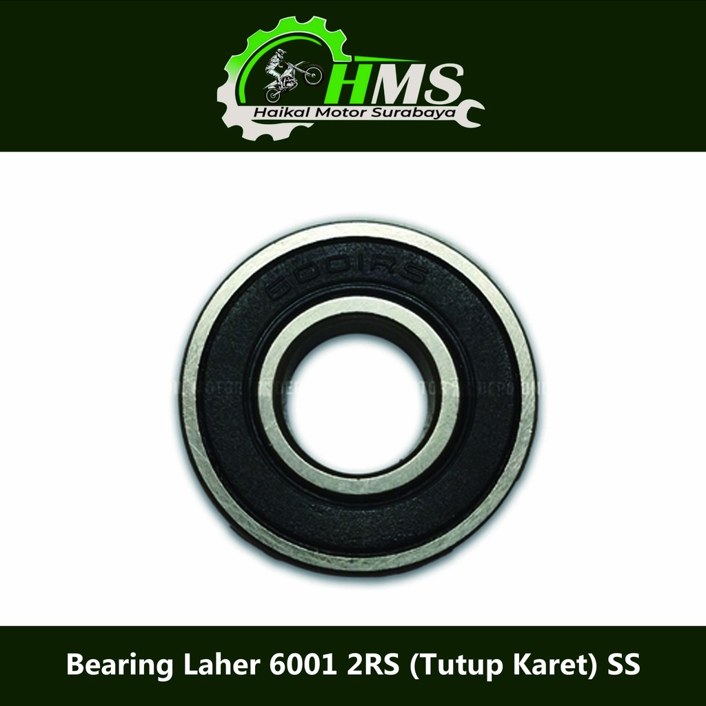 Bearing Laher 6001 2RS (หมวกยาง) SS - Laker Klker ball Ring เส้นผ่านศูนย์กลางภายใน 12 มม. เส้นผ่านศู