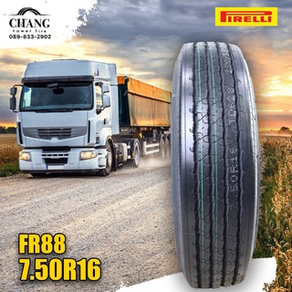 7.50R16 รุ่นFR88 ยี่ห้อ PIRELLI ยางรถ6ล้อ