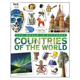 Our World in Pictures: Countries, Cultures, People &amp; Places