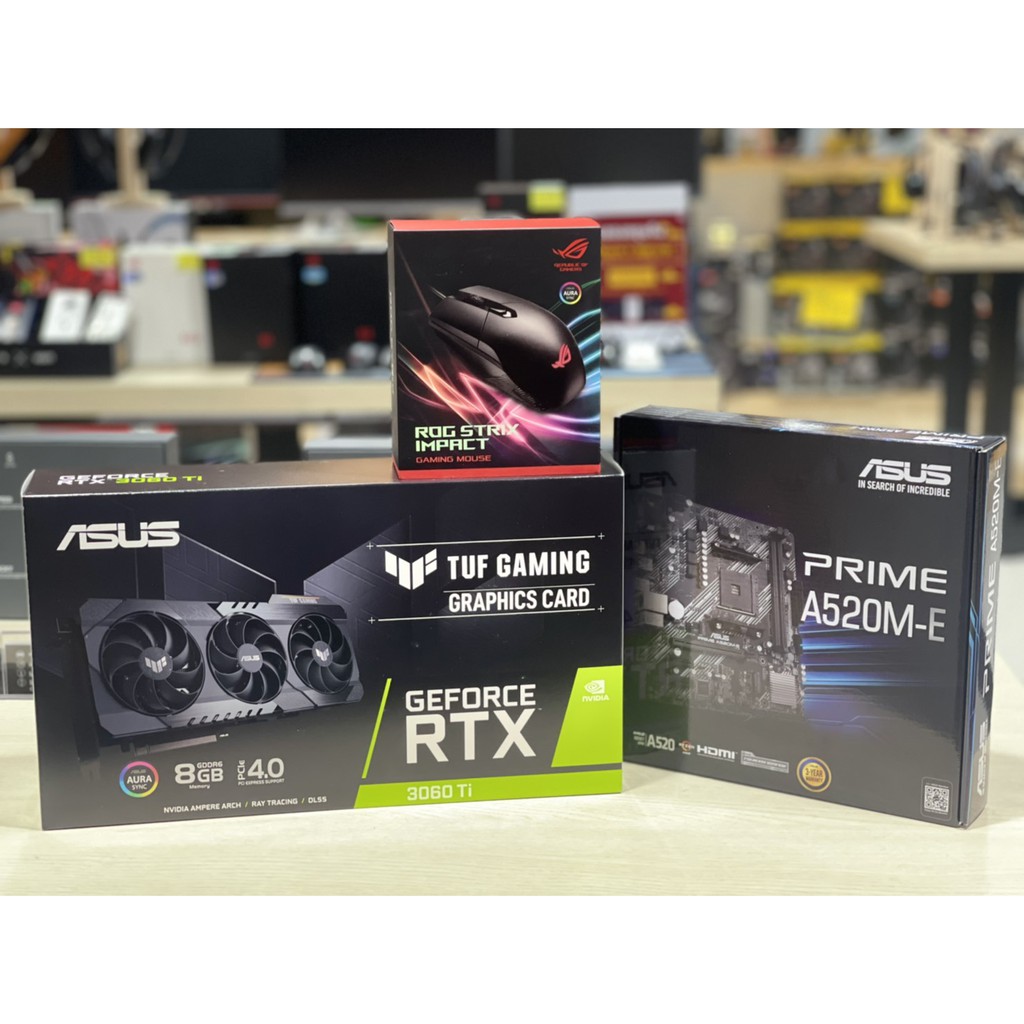 ASUS TUF RTX 3060 TI O8G GAMING GDDR6+AM4 ASUS PRIME A520M-E+MOUSEASUS ROG STRIX IMPACT GAMING GEAR [3-y]