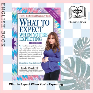 [Querida] หนังสือภาษาอังกฤษ What to Expect When Youre Expecting by Heidi Murkoff