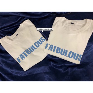 "Fatbulous" เสื้อยืดสกรีน สวมใส่สบาย