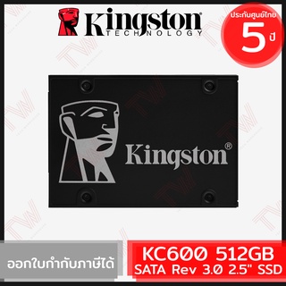 Kingston KC600 SATA Rev 3.0 2.5" SSD 512GB เอสเอสดี ของแท้ ประกันศูนย์ 5ปี