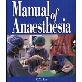 คู่มือการใช้งาน Anaesthesia CY LEE 9780071248075